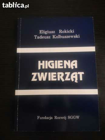 Higiena zwierząt E.Rokicki, T.Kolbuszewski